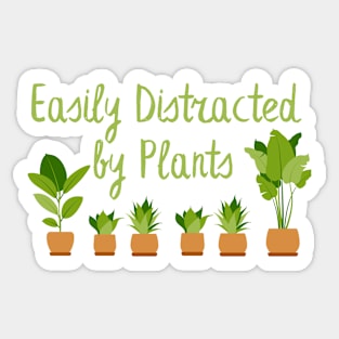 Lispe Easily Distracted by Plants Houseplant Gardener Sticker